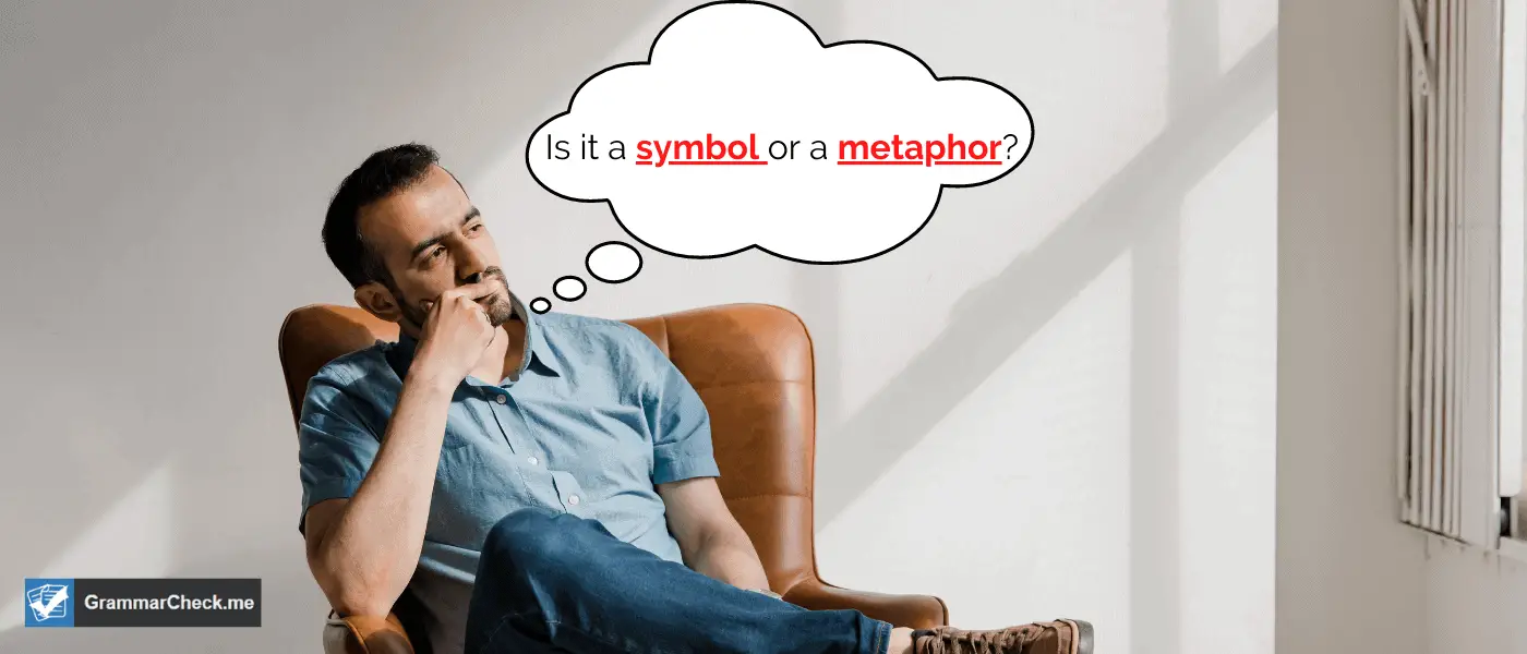 symbol or a metaphor