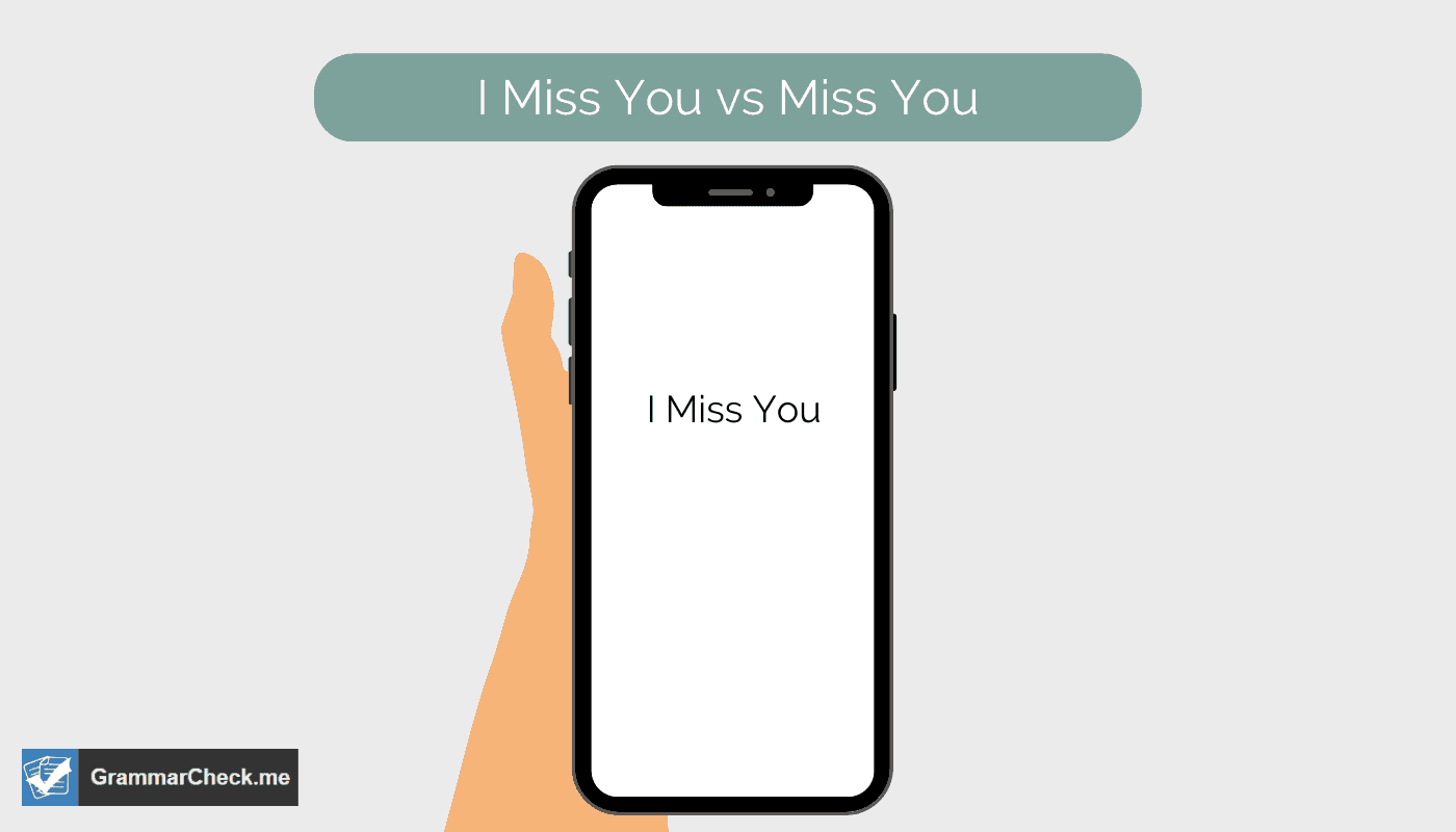 sending a text that says I miss you!