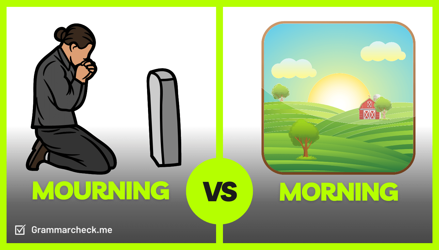 comparison of the definitions of mourning or morning