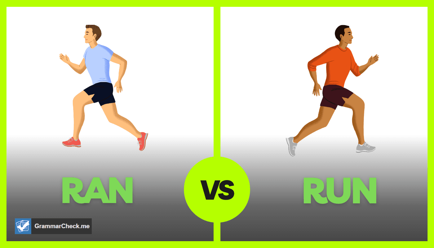 comparison of the words run and ran