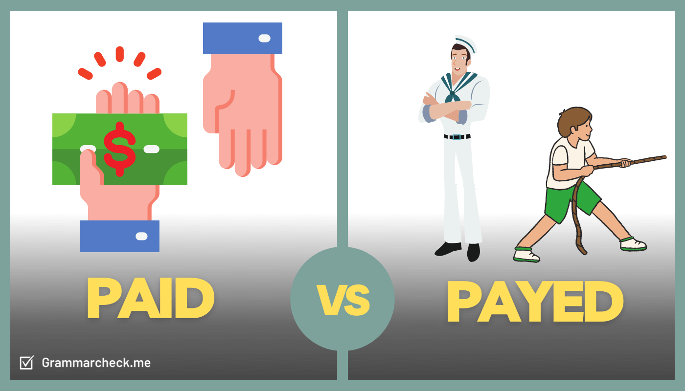 image showing definition of payed and paid