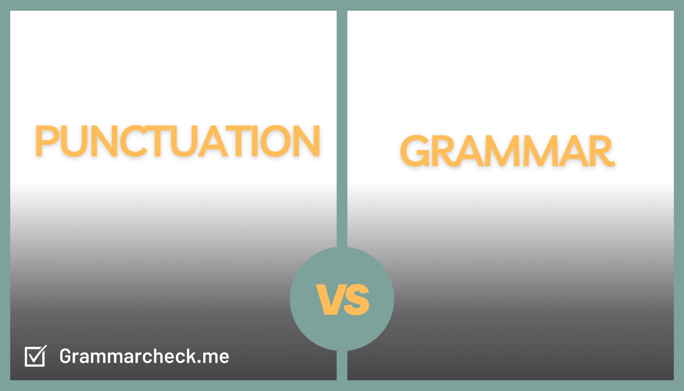 comparing punctuation vs grammar