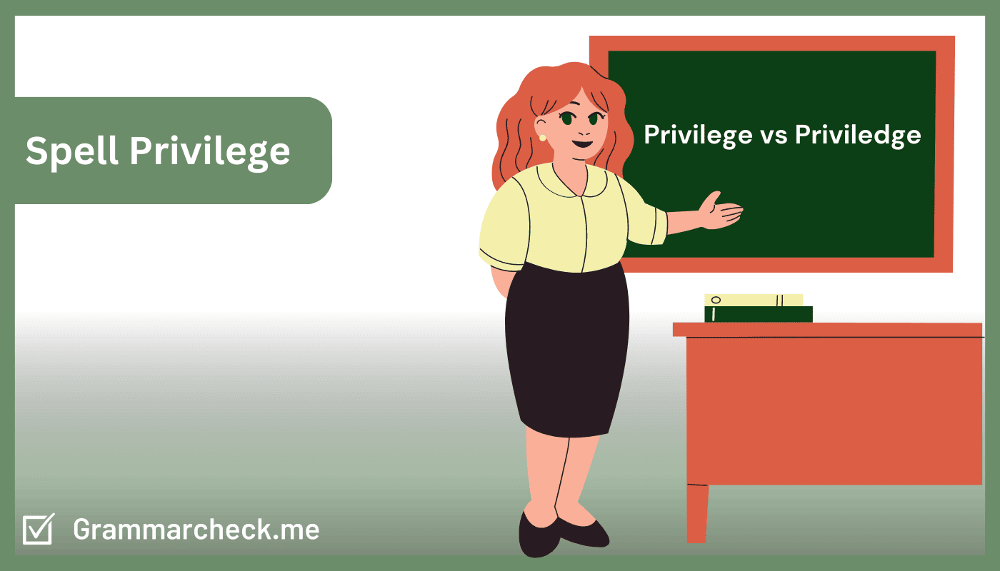 how to spell privilege